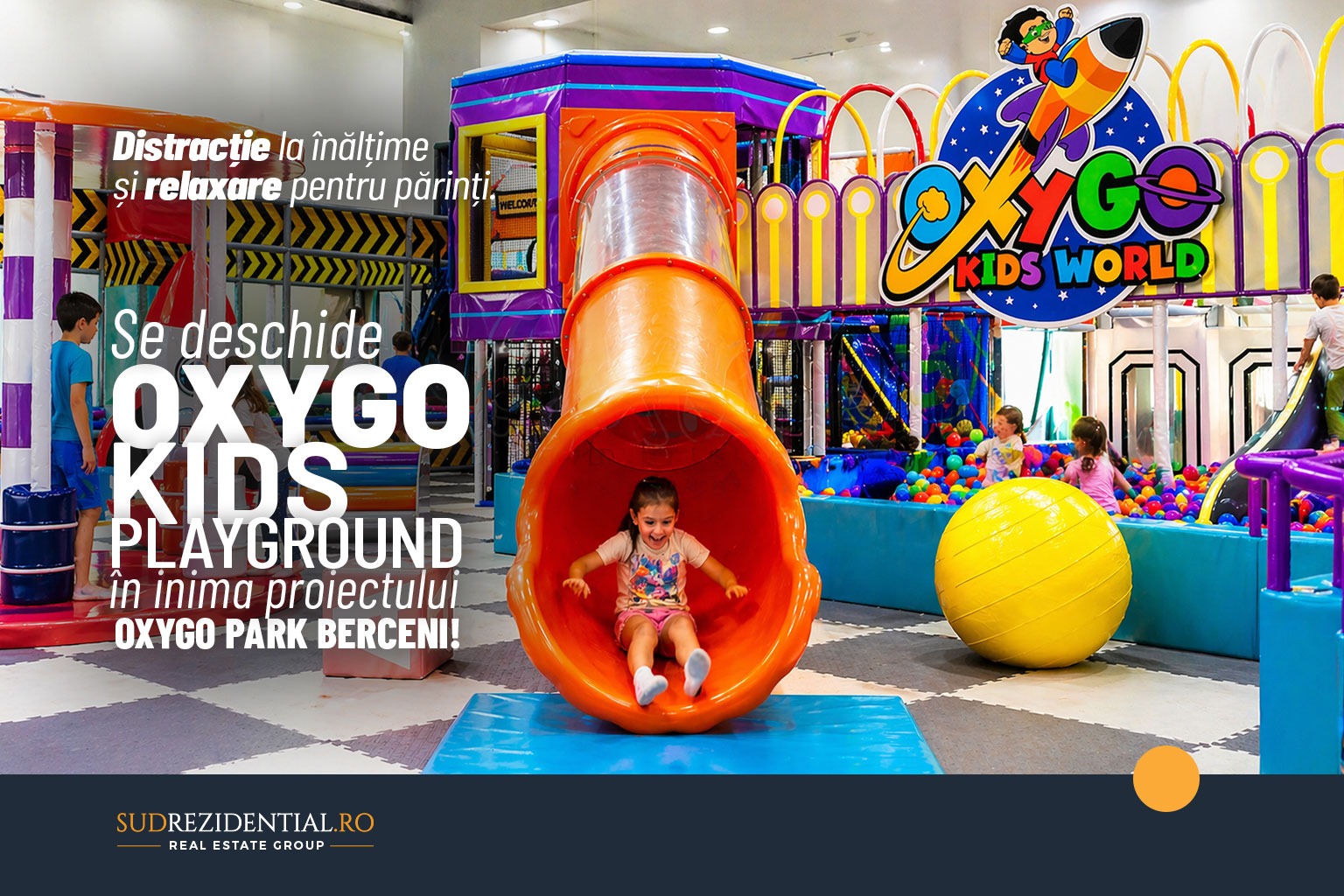 Distractie la inaltime si relaxare pentru parinti: Se deschide OxyGo Kids Playground in inima proiectului OxyGo Park Berceni!