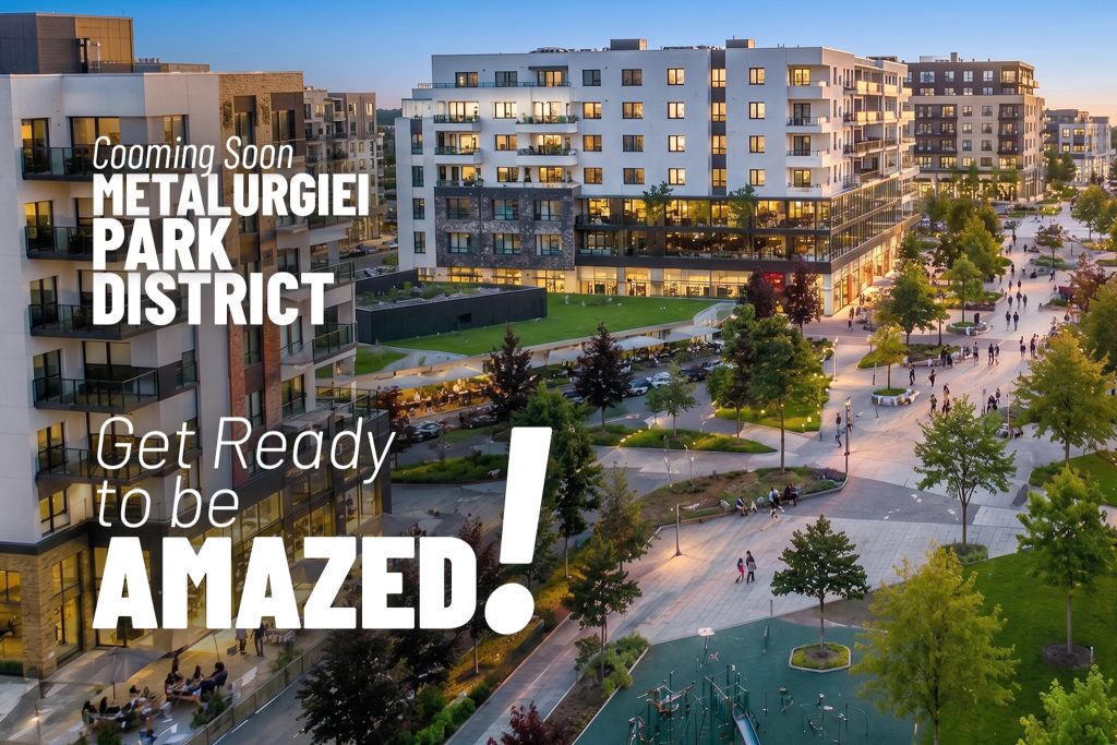 Metalurgiei Park District: The evolution into the largest urban district in the southern part of the Capital