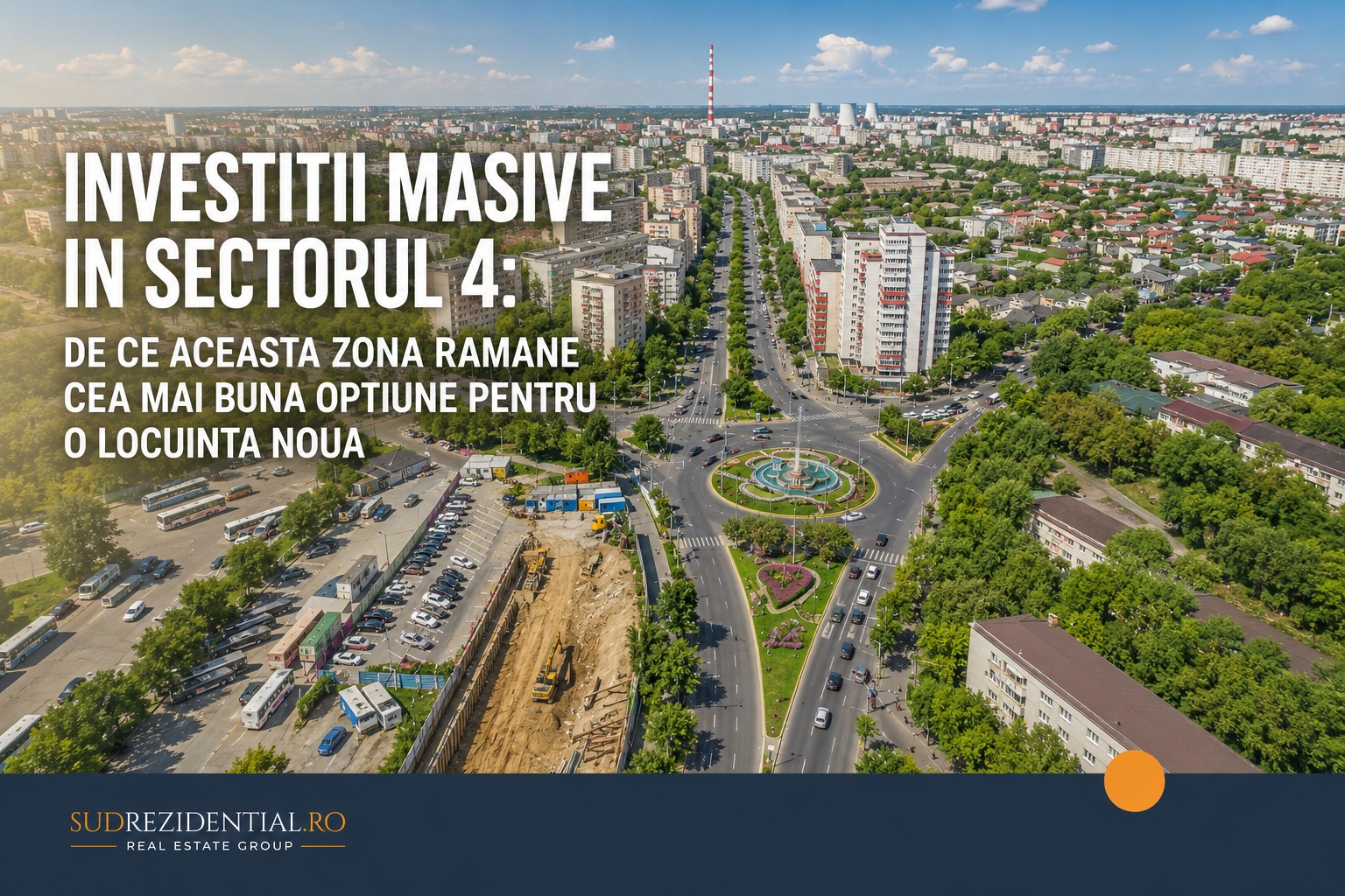 Investitii masive in Sectorul 4: De ce aceasta zona ramane cea mai buna optiune pentru o locuinta noua 18 Investitii masive in Sectorul 4: De ce aceasta zona ramane cea mai buna optiune pentru o locuinta noua