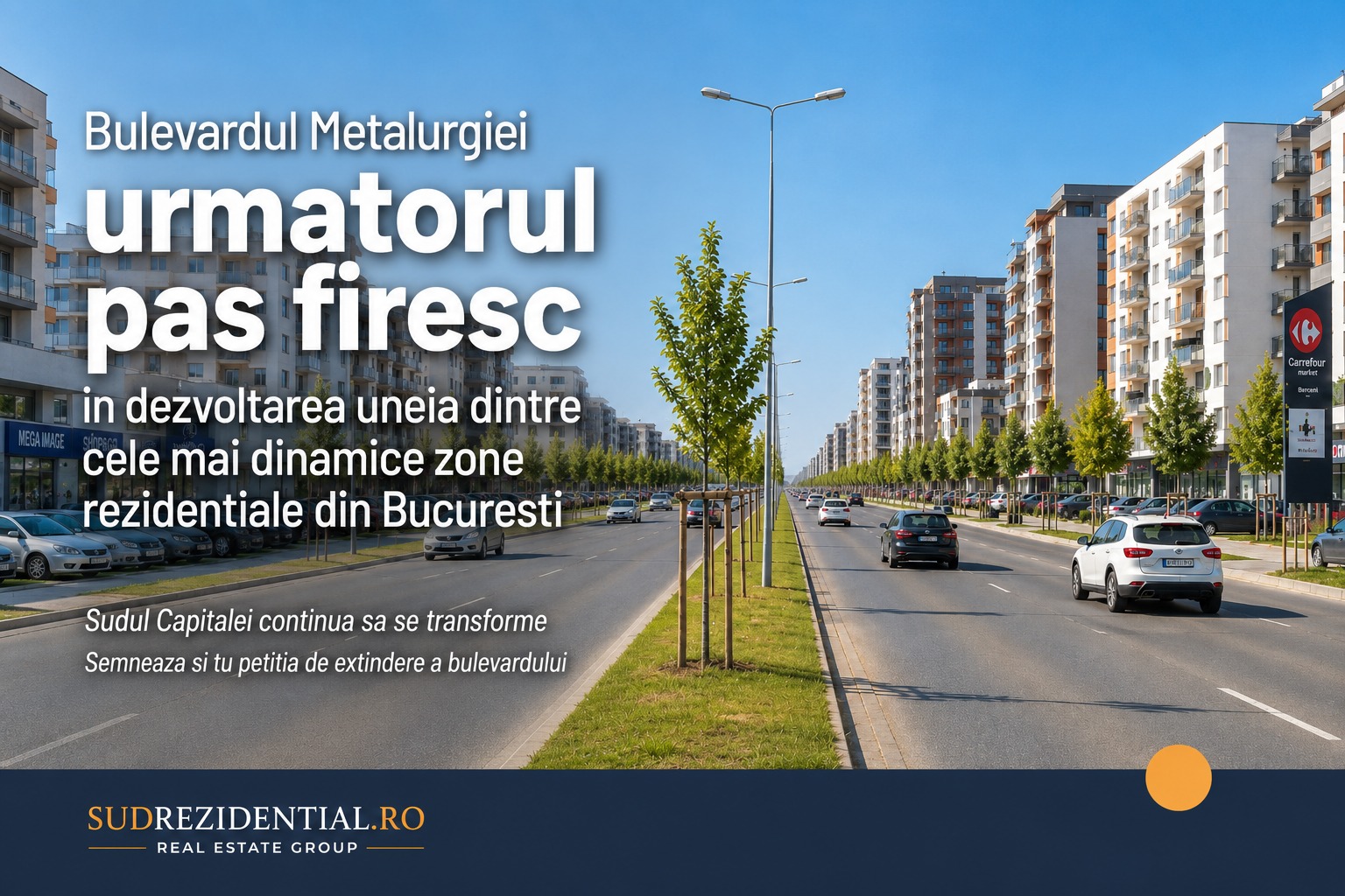 Bulevardul Metalurgiei – urmatorul pas firesc in dezvoltarea uneia dintre cele mai dinamice zone rezidentiale din Bucuresti 1 Bulevardul Metalurgiei – urmatorul pas firesc in dezvoltarea uneia dintre cele mai dinamice zone rezidentiale din Bucuresti