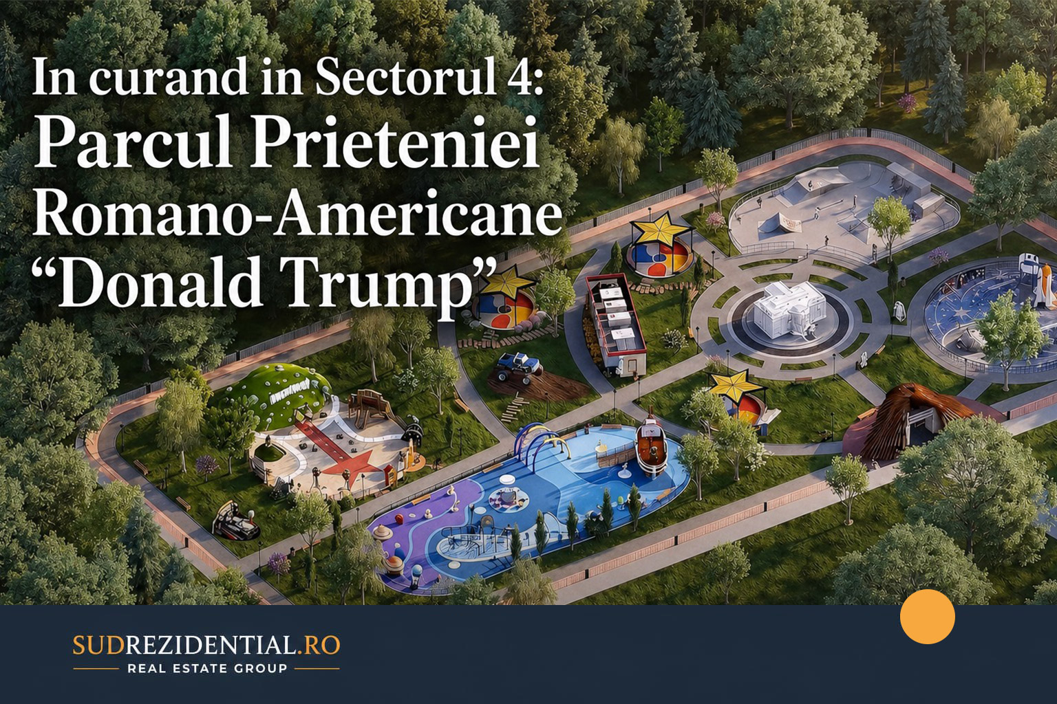 In curand in Sectorul 4: Parcul Prieteniei Romano-Americane „Donald Trump” 11 In curand in Sectorul 4: Parcul Prieteniei Romano-Americane „Donald Trump”
