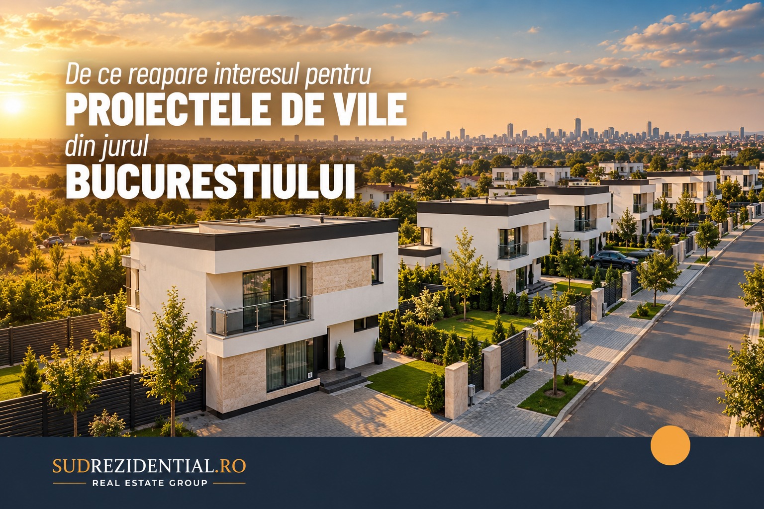 De ce reapare interesul pentru proiectele de vile din jurul Bucurestiului 1 blog 3 1